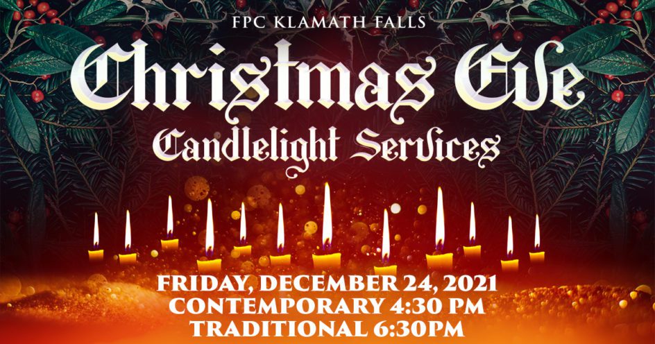 Christmas Eve 2021 Candlelight Services