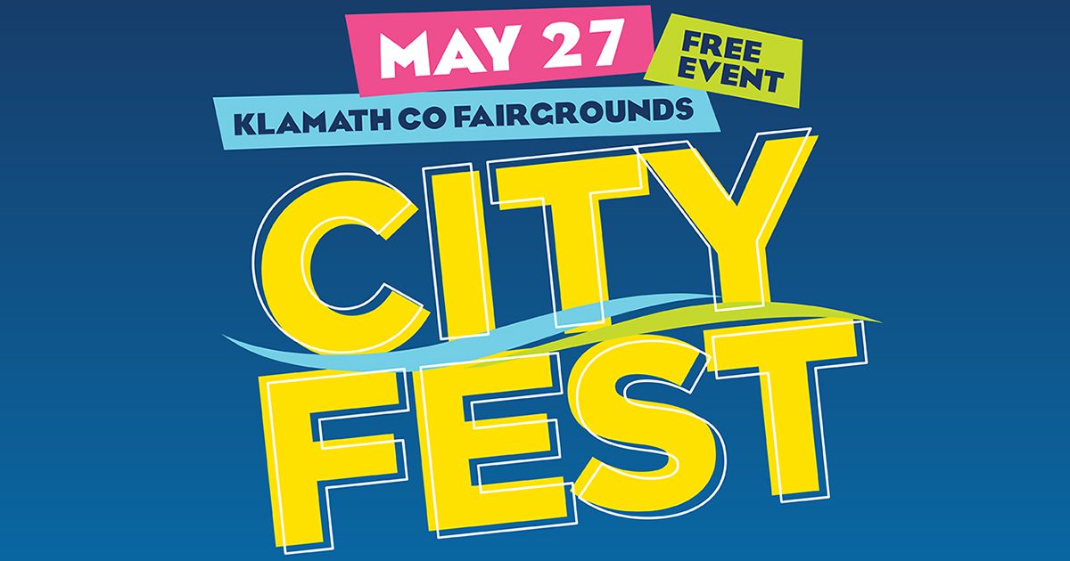 Featured image for “Greater Klamath CityFest May 27, 2023!”