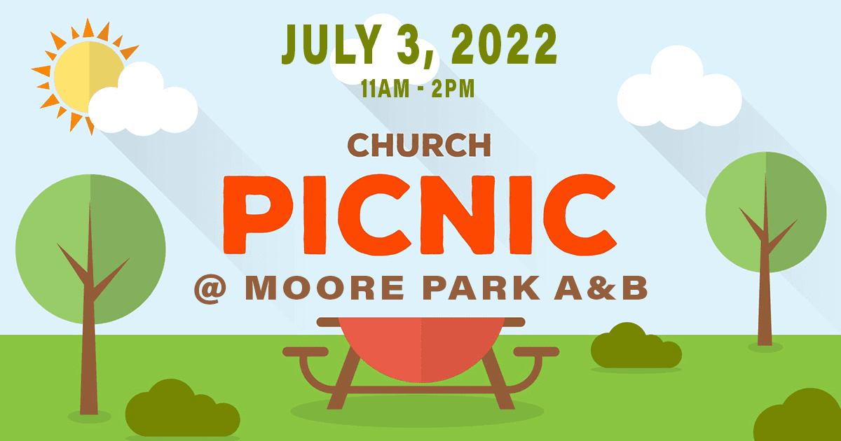 Featured image for “Church Picnic July 3, 2022”