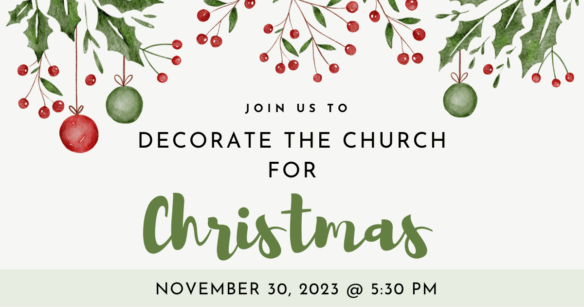 Featured image for “Decorate the Church | November 30, 2023”